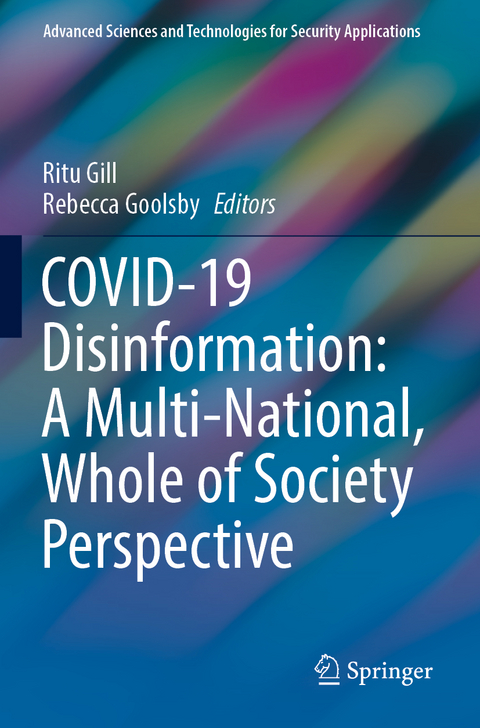 COVID-19 Disinformation: A Multi-National, Whole of Society Perspective - 