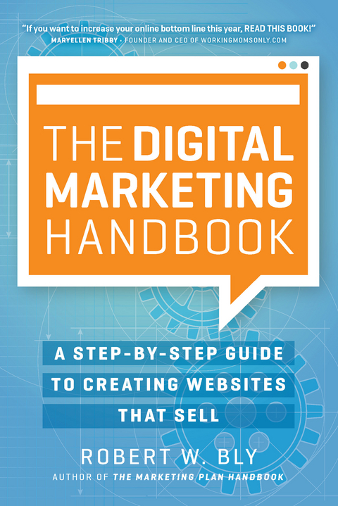 The Digital Marketing Handbook - Robert W. Bly