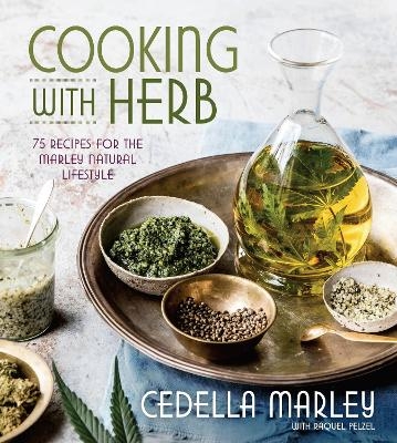 Cooking with Herb - Cedella Marley, Raquel Pelzel