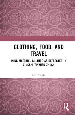 Clothing, Food, and Travel - Liu Xiaoyi