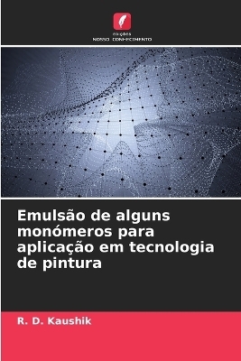 Emulsão de alguns monómeros para aplicação em tecnologia de pintura