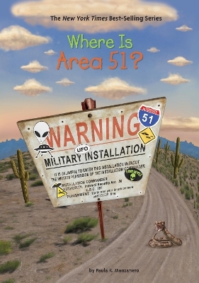 Where Is Area 51? - Paula K. Manzanero