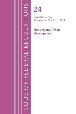 Code of Federal Regulations, Title 24 Housing and Urban Development 1700 - END, 2022