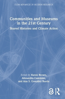 Communities and Museums in the 21st Century - 
