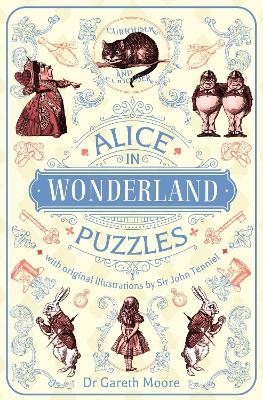 Alice in Wonderland Puzzles - Dr Gareth Moore