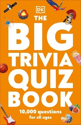 The Big Trivia Quiz Book -  Dk
