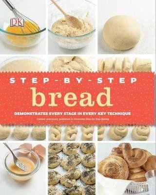 Step-by-Step Bread -  Dk