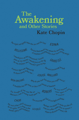 The Awakening and Other Stories - Kate Chopin