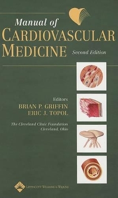 Manual of Cardiovascular Medicine - 
