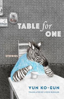 Table for One - Ko-eun Yun