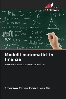 Modelli matematici in finanza - Emerson Tadeu Gon&ccedil;alves Rici