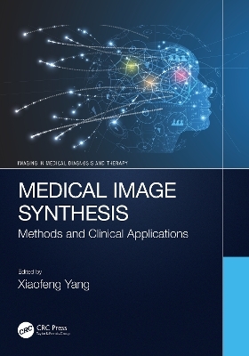 Medical Image Synthesis