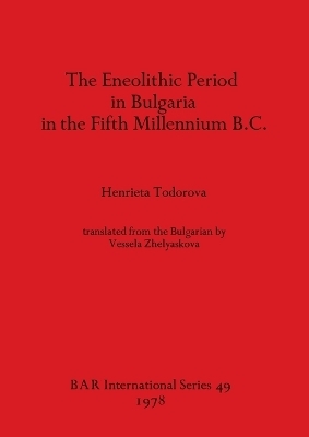 The Eneolithic Period in Bulgaria