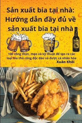 Sản xuất bia tại nhà