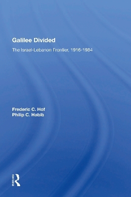 Galilee Divided - Frederic C Hof