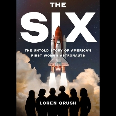 The Six - Loren Grush