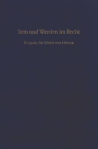 Sein und Werden im Recht.