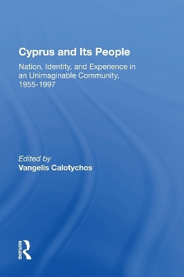 Cyprus And Its People - Vangelis Calotychos