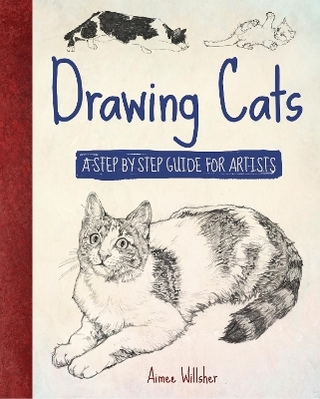 Drawing Cats a Step by Step Guide for Artists
