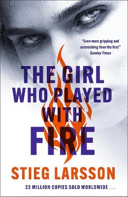 The Girl Who Played With Fire - Stieg Larsson