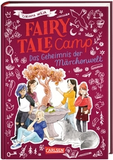 Fairy Tale Camp 3: Das Geheimnis der M&auml;rchenwelt - Corinna Wieja