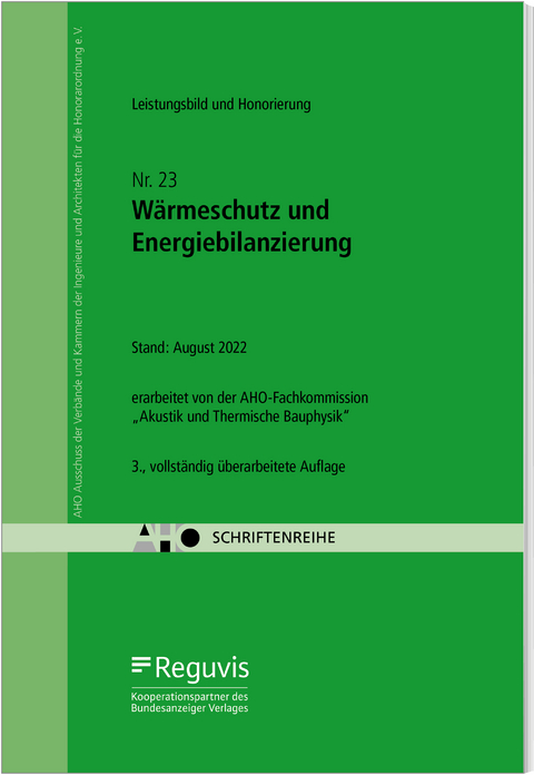 W&auml;rmeschutz und Energiebilanzierung &ndash; Leistungsbild und Honorierung Onlineversion