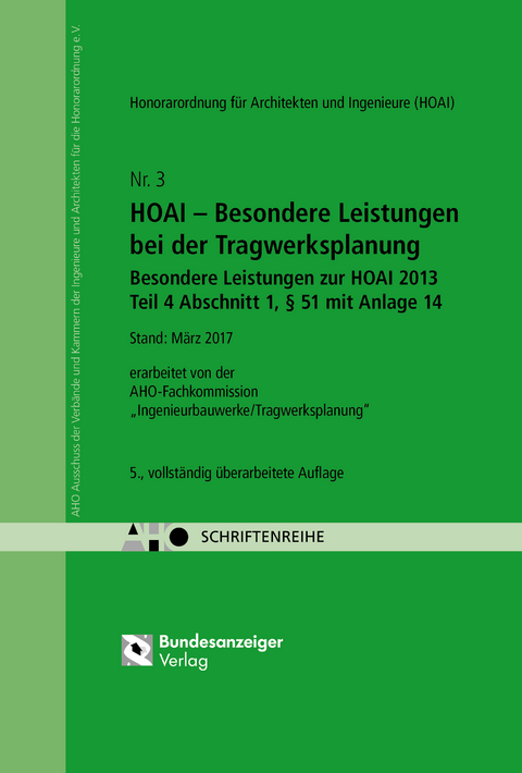 HOAI &ndash; Besondere Leistungen bei der Tragwerksplanung - Besondere Leistungen zur HOAI 2013 Teil 4, &sect; 51 mit Anlage 14 Onlineversion