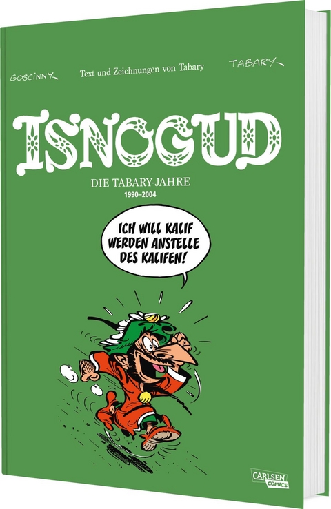 Isnogud Collection: Die Tabary-Jahre 1990&ndash;2004