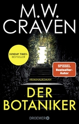 Der Botaniker - M. W. Craven