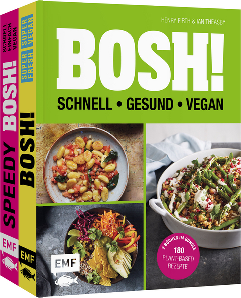 BOSH! &ndash; schnell &ndash; gesund &ndash; vegan - Henry Firth, Ian Theasby
