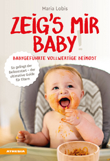 Zeig&acute;s mir Baby! - Maria Lobis