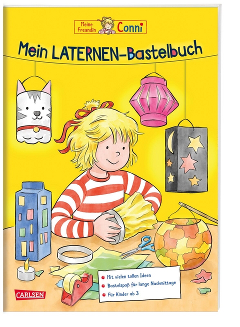 Conni Gelbe Reihe (Besch&auml;ftigungsbuch): Mein Laternen-Bastelbuch - Hanna S&ouml;rensen