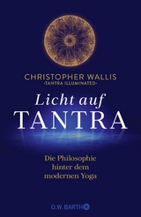Licht auf Tantra - Christopher D. Wallis