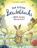 Der kleine Beuteldachs Ganz sch&ouml;n neugierig - Sven Maria Schr&ouml;der