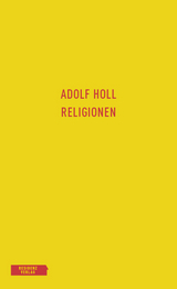 Religionen - Adolf Holl