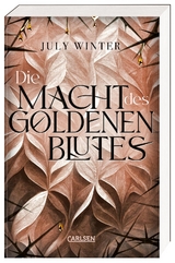 Die Macht des goldenen Blutes - July Winter