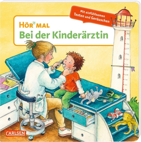 H&ouml;r mal (Soundbuch): Bei der Kinder&auml;rztin - Kyrima Trapp