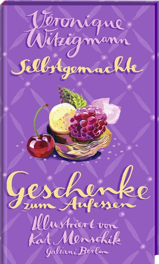 Selbstgemachte Geschenke zum Aufessen
