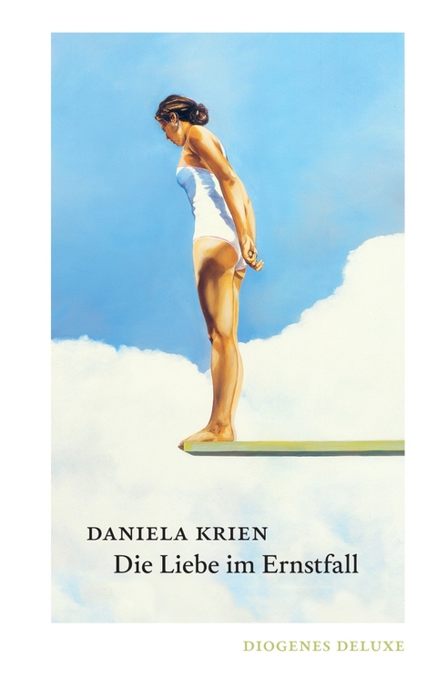 Die Liebe im Ernstfall - Daniela Krien