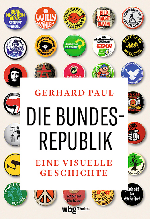 Die Bundesrepublik - Gerhard Paul