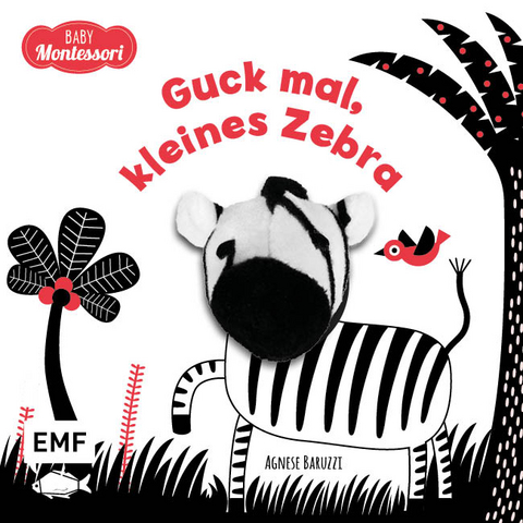 Kontrastbuch f&uuml;r Babys mit Fingerpuppe: Guck mal, kleines Zebra