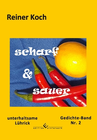 Scharf und sauer