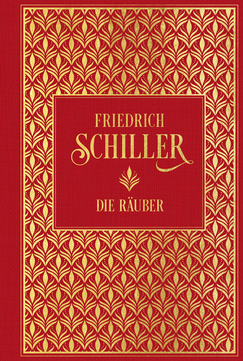 Die R&auml;uber - Friedrich Schiller