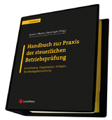 Handbuch zur Praxis der steuerlichen Betriebspr&uuml;fung - Thomas Eigentler, Madeline Katzmayr, Sigrid Klausner, Peter Kuhn, Thomas Schmied, Thomas Stieger