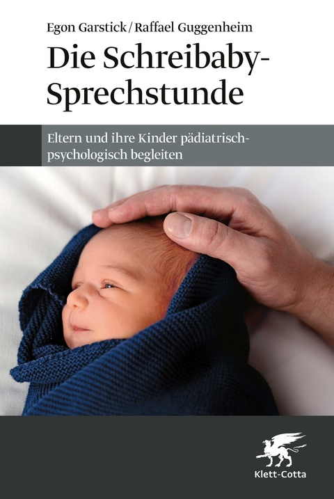 Die Schreibaby-Sprechstunde - Egon Garstick, Raffael Guggenheim