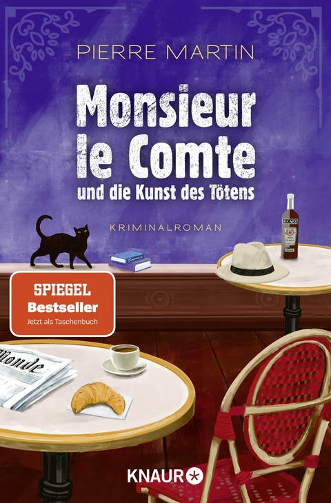 Monsieur le Comte und die Kunst des T&ouml;tens - Pierre Martin