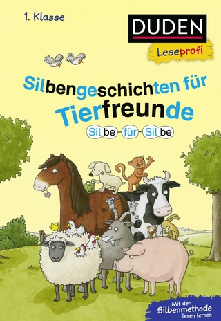 Duden Leseprofi – Silbe für Silbe: Silbengeschichten für Tierfreunde, 1. Klasse