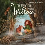 Ein M&auml;dchen namens Willow 4: Nebeltanz - Sabine Bohlmann