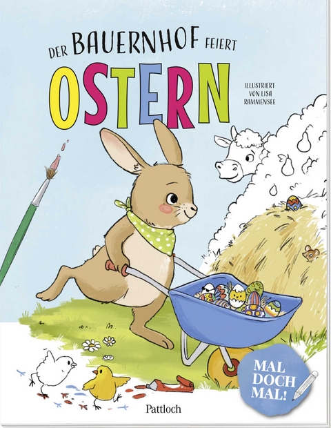 Mal doch mal! &ndash; Der Bauernhof feiert Ostern - 