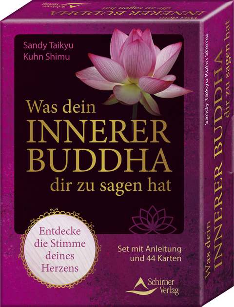 Was dein innerer Buddha dir zu sagen hat &ndash; Entdecke die Stimme deines Herzens - Sandy Taikyu Kuhn Shimu